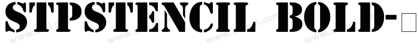 STPStencil Bold字体转换